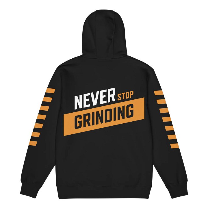 Never Stop Grinding Hoodie product image (1)