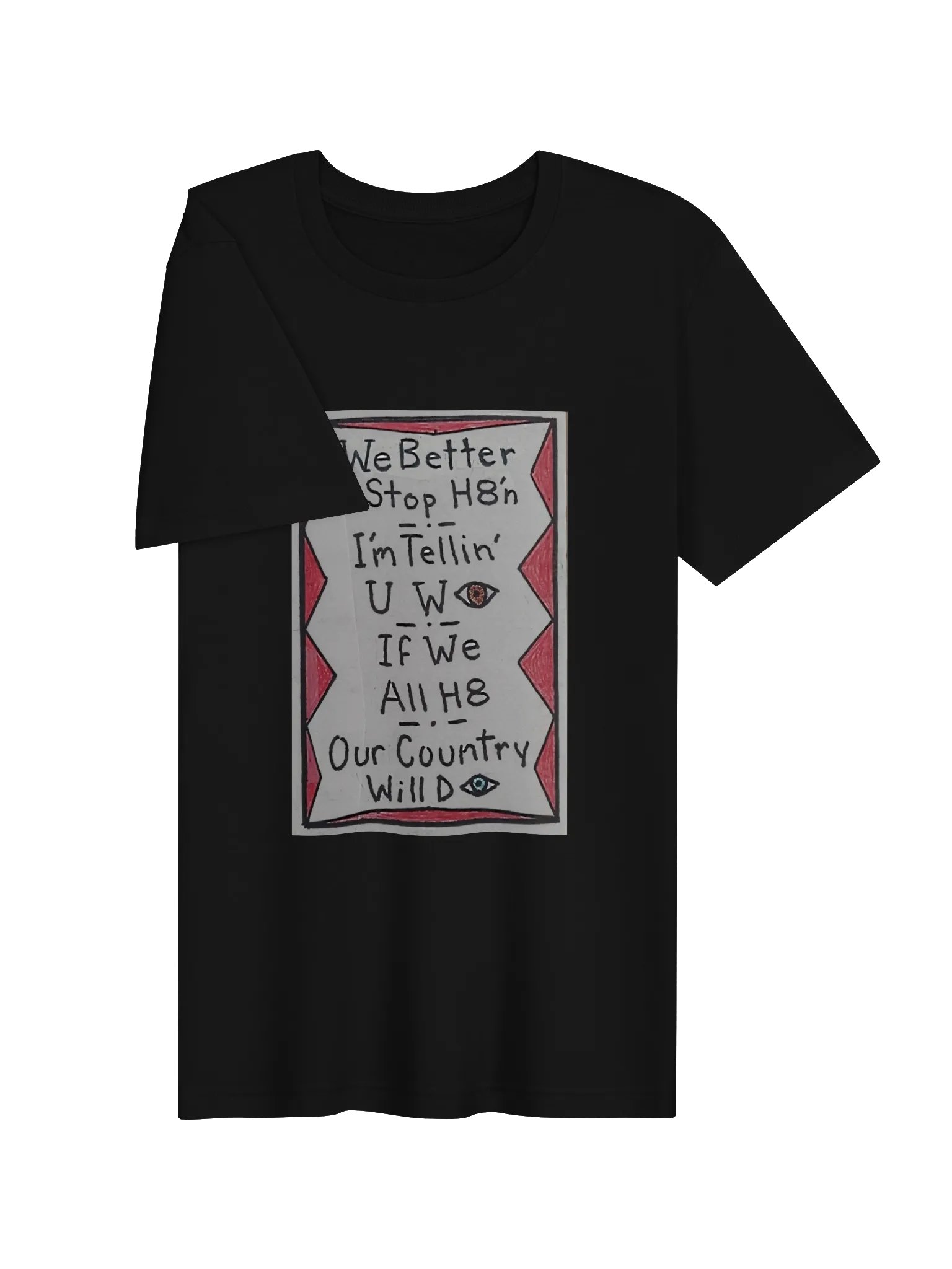 Stop H8'n - Tee product image (2)