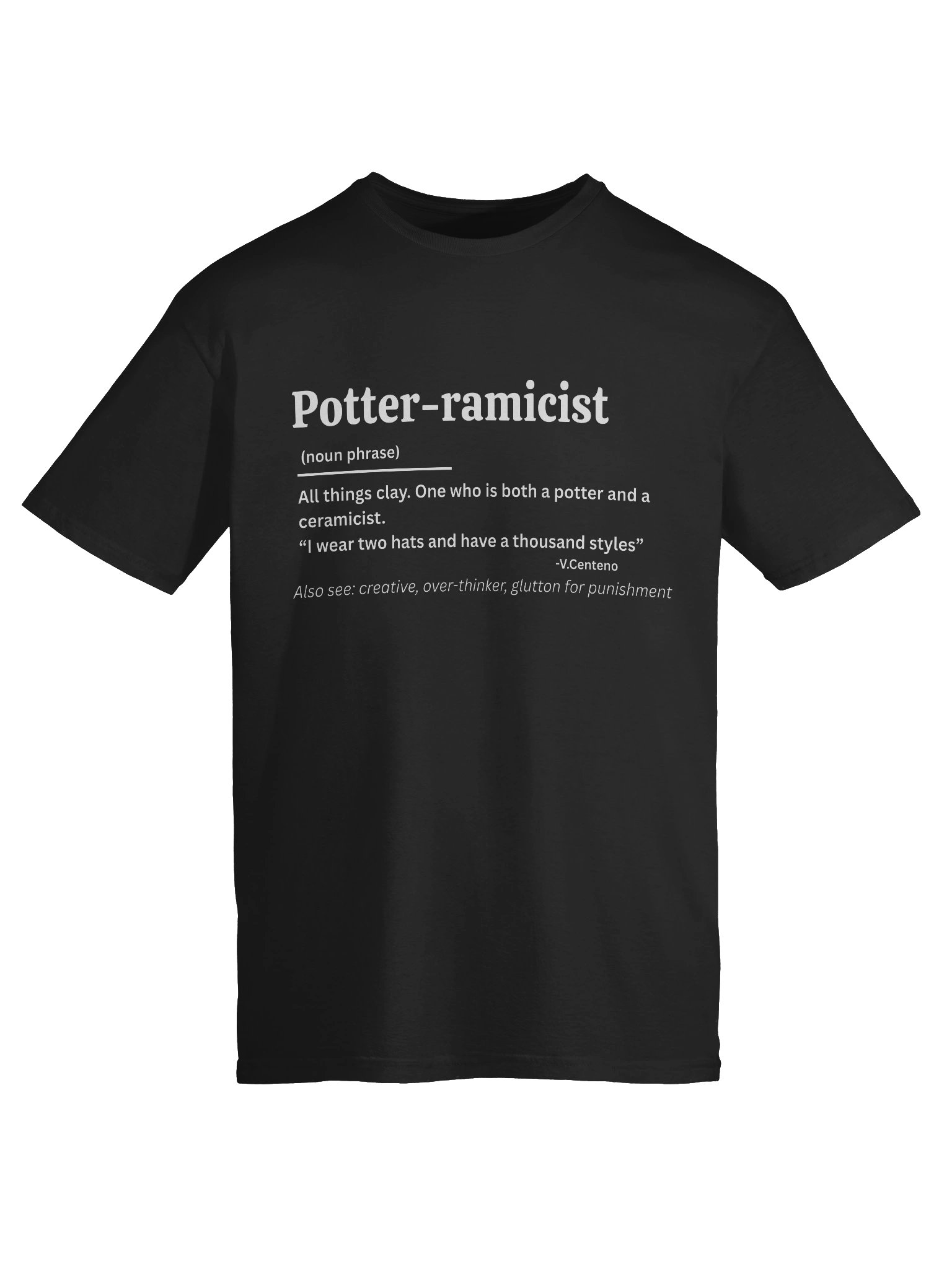Potter-ramicist T-Shirt product image (9)
