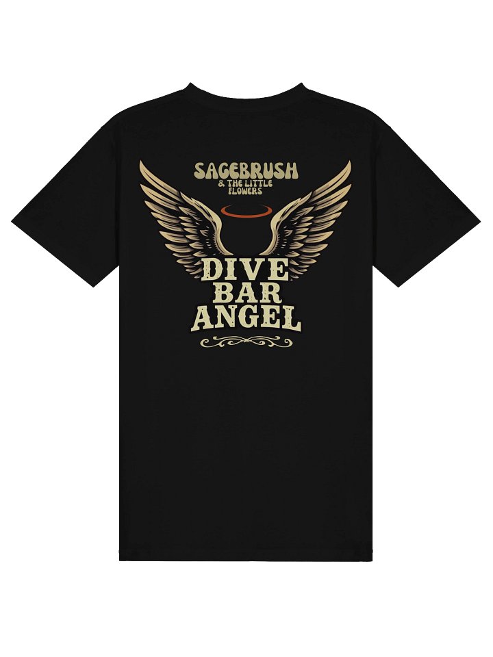 Sagebrush & The Little Flowers Dive Bar Angel T-shirt product image (10)