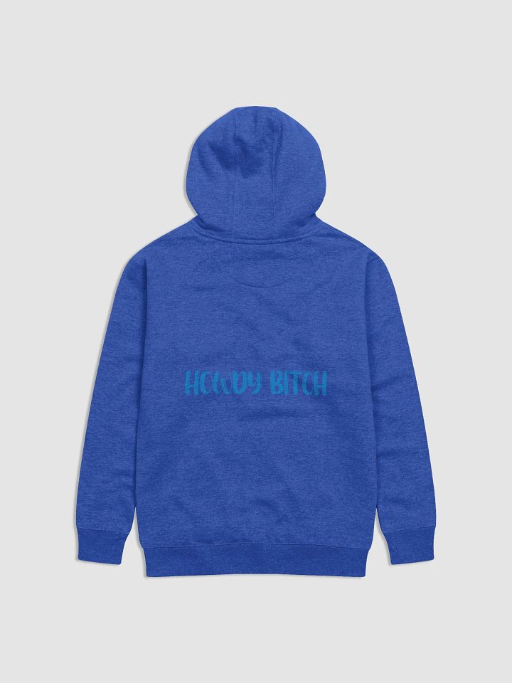 Howdy Bitch Hoodie product image (1)
