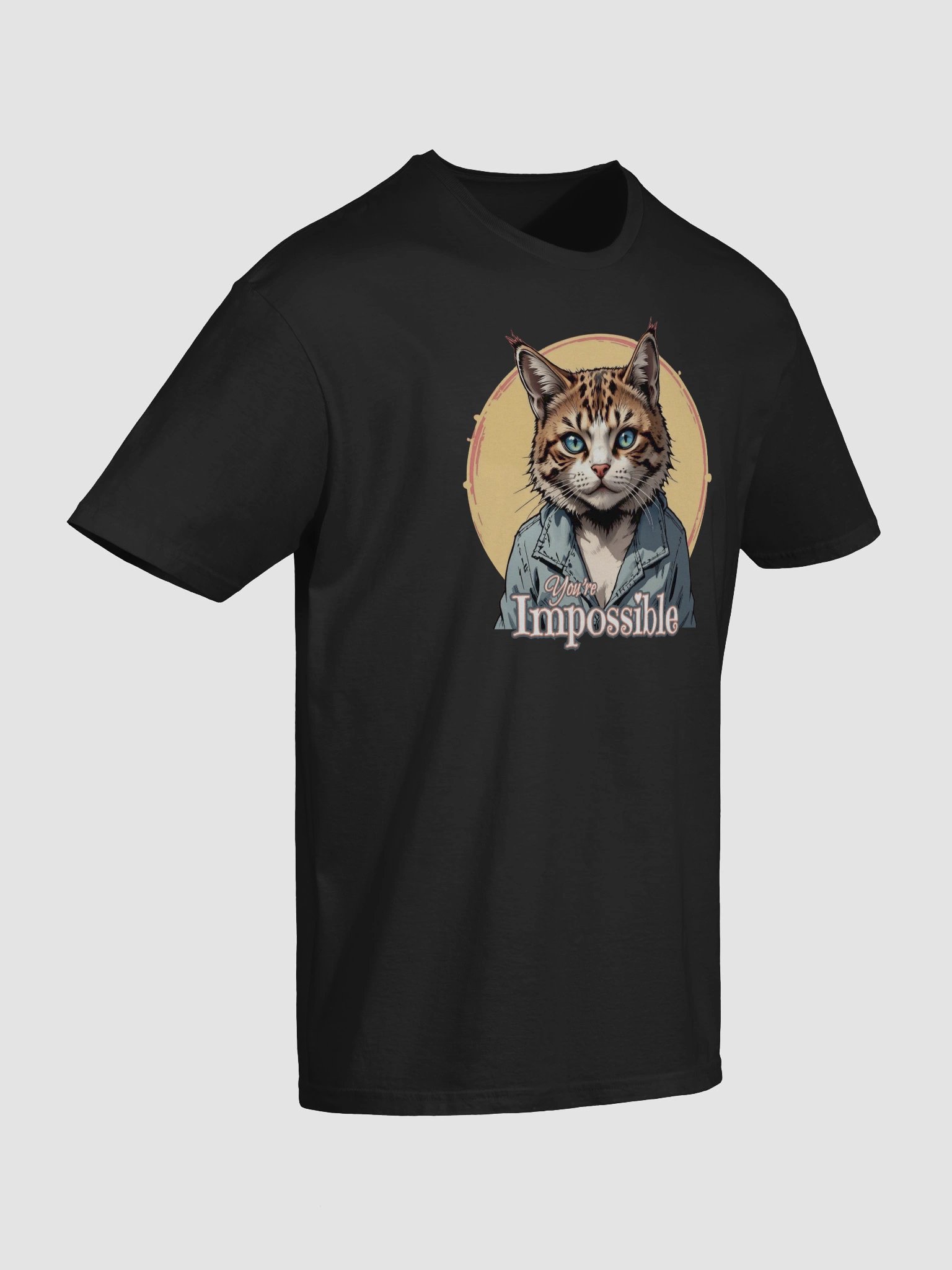 You're Impossible Funny Cat Lovers T-Shirt product image (5)