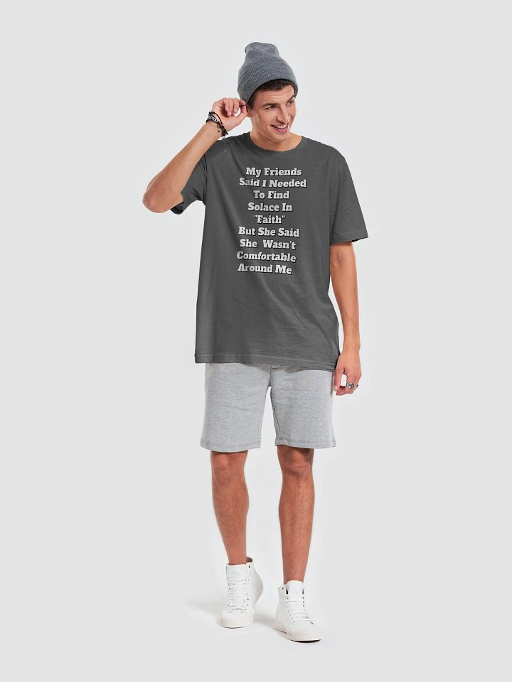 My Friends Said I Needed To FInd Solace In Faith - Funny T-shirt product image (2)