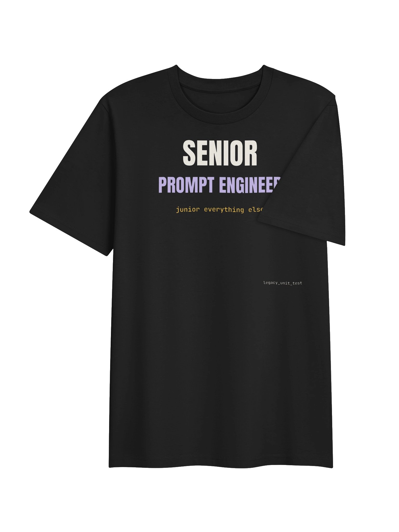 Senior prompt engineer tee product image (8)