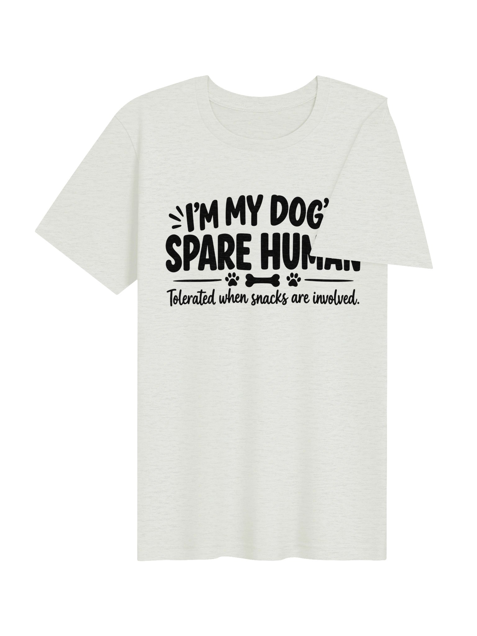 I’m My Dog’s Spare Human Women’s T-Shirt – Funny Dog Mom Bella+Canvas Tee product image (65)