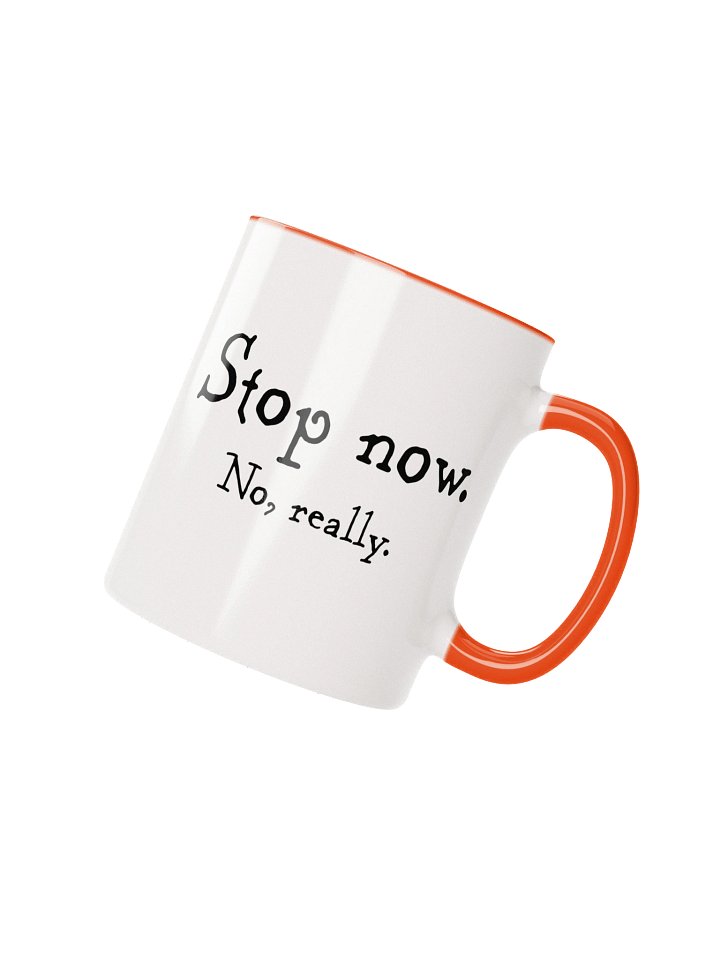 Stop Now Mug product image (1)