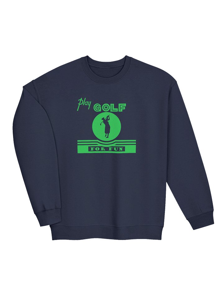 'Golf for Fun' Sweatshirt — Dark product image (2)