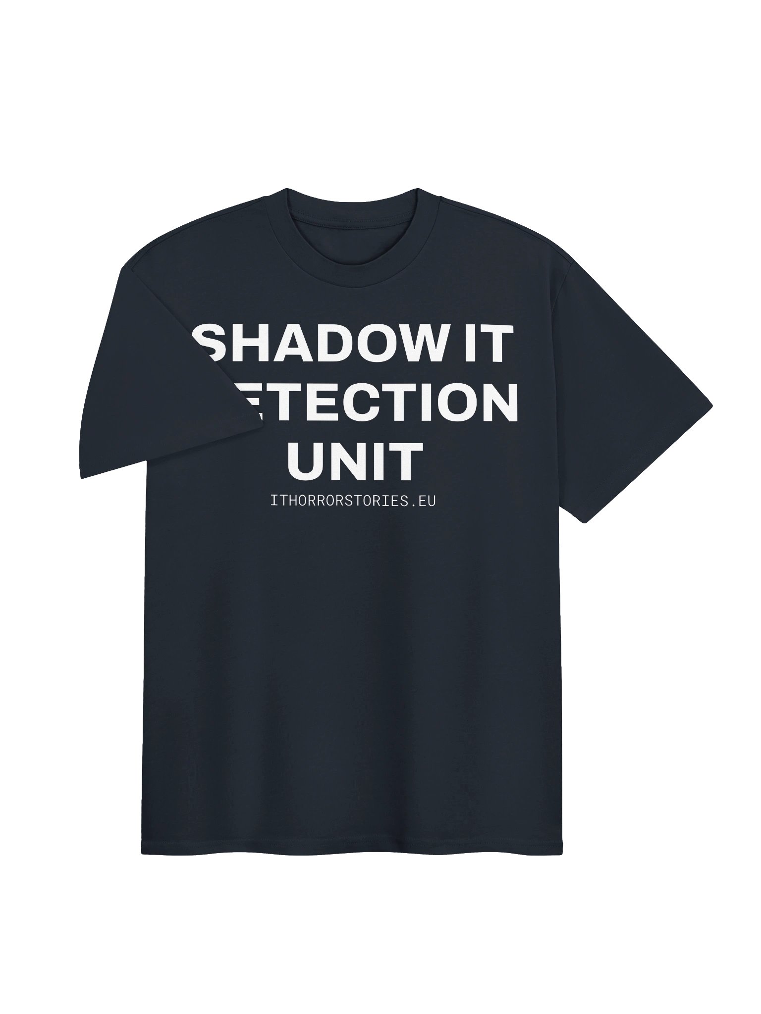 Shadow IT Detection Unit T-Shirt product image (5)