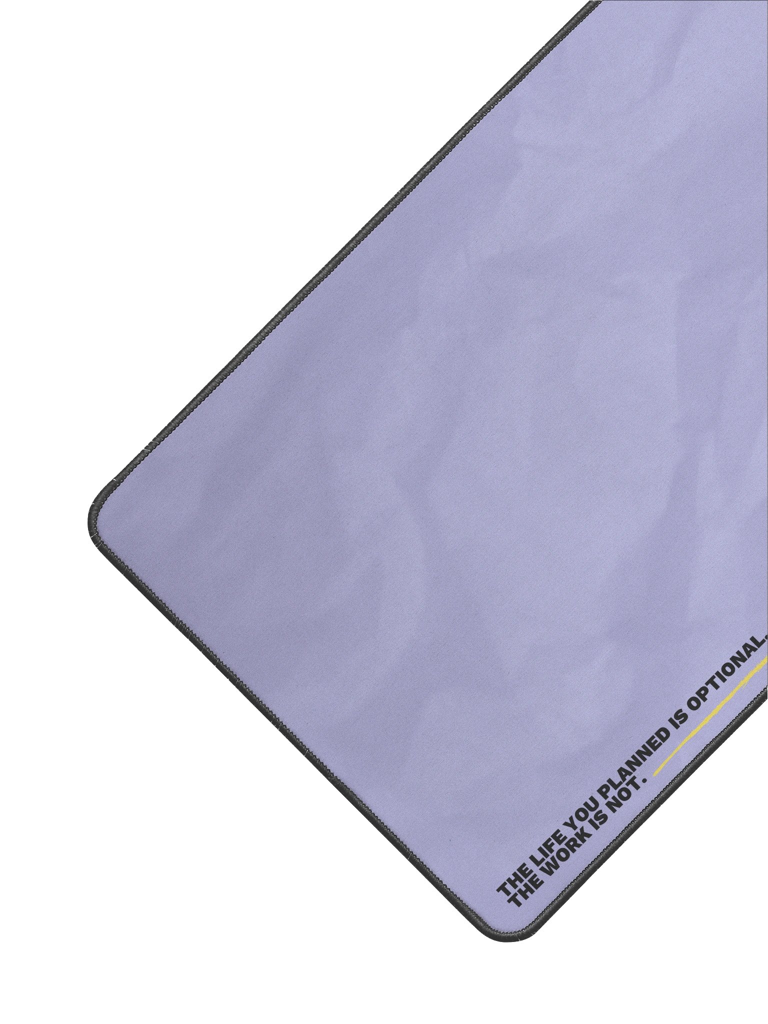 Desk Mat - Life you planned is optional the work is not product image (2)