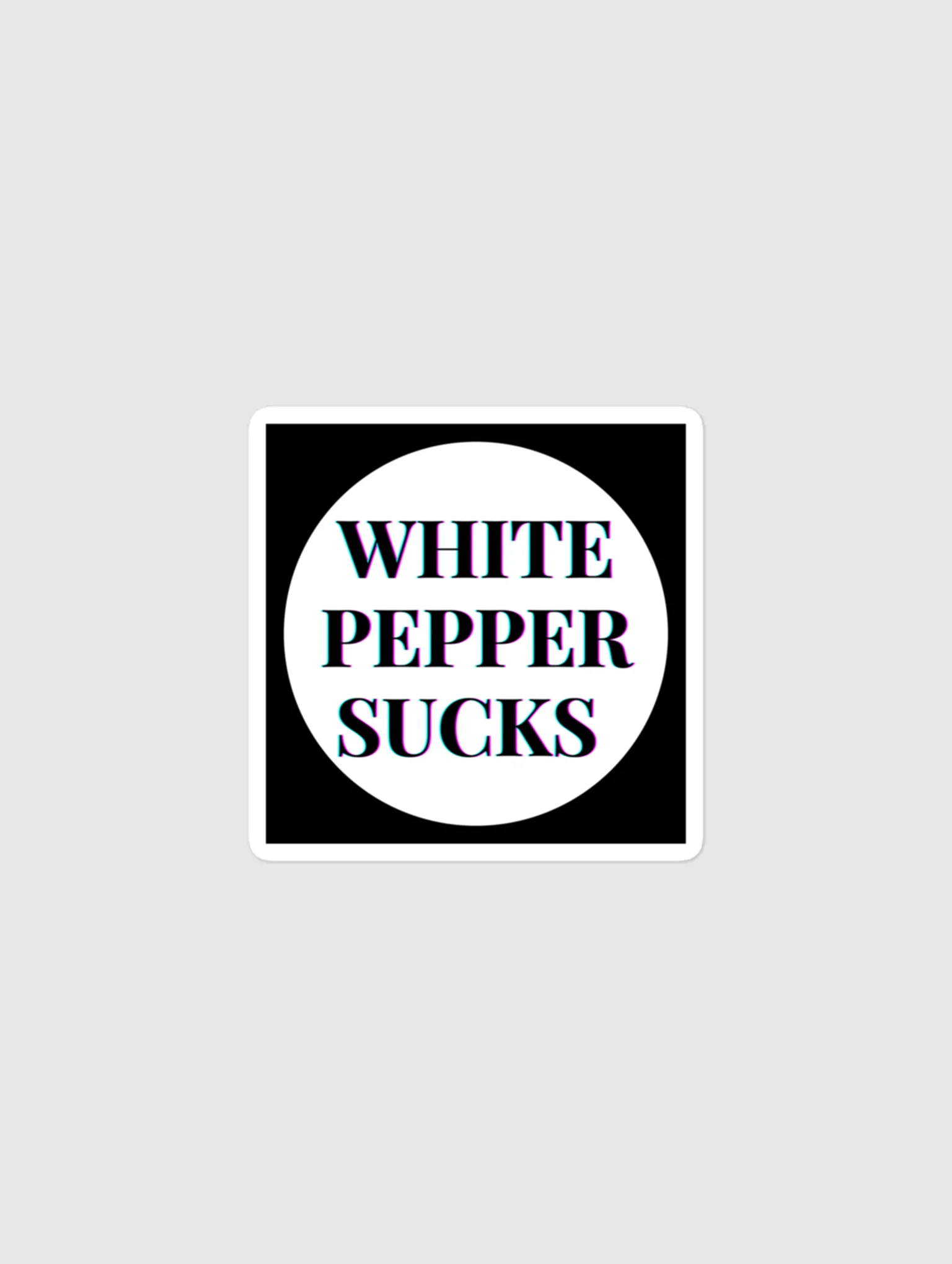 White Pepper Sucks! product image (1)