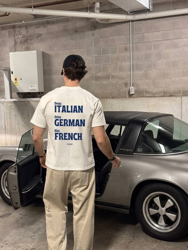 Dress Italian, Drive German, Kiss French Tee product image (2)