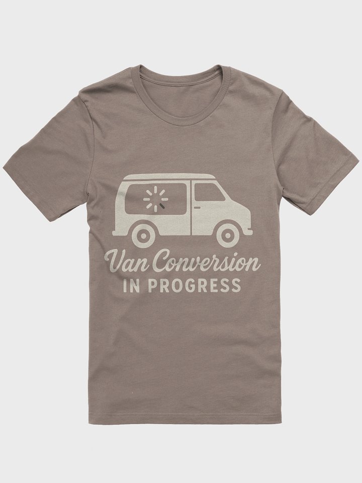 Van Conversion in Progress - T-Shirt product image (4)