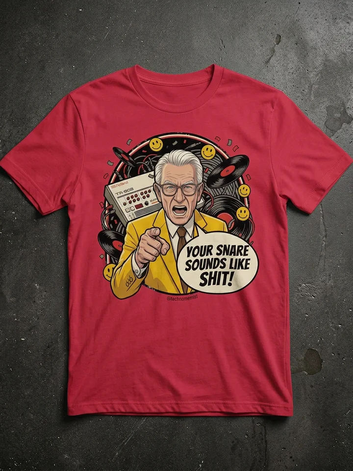 Your Snare Sounds Like Shit! Shirt product image (1)