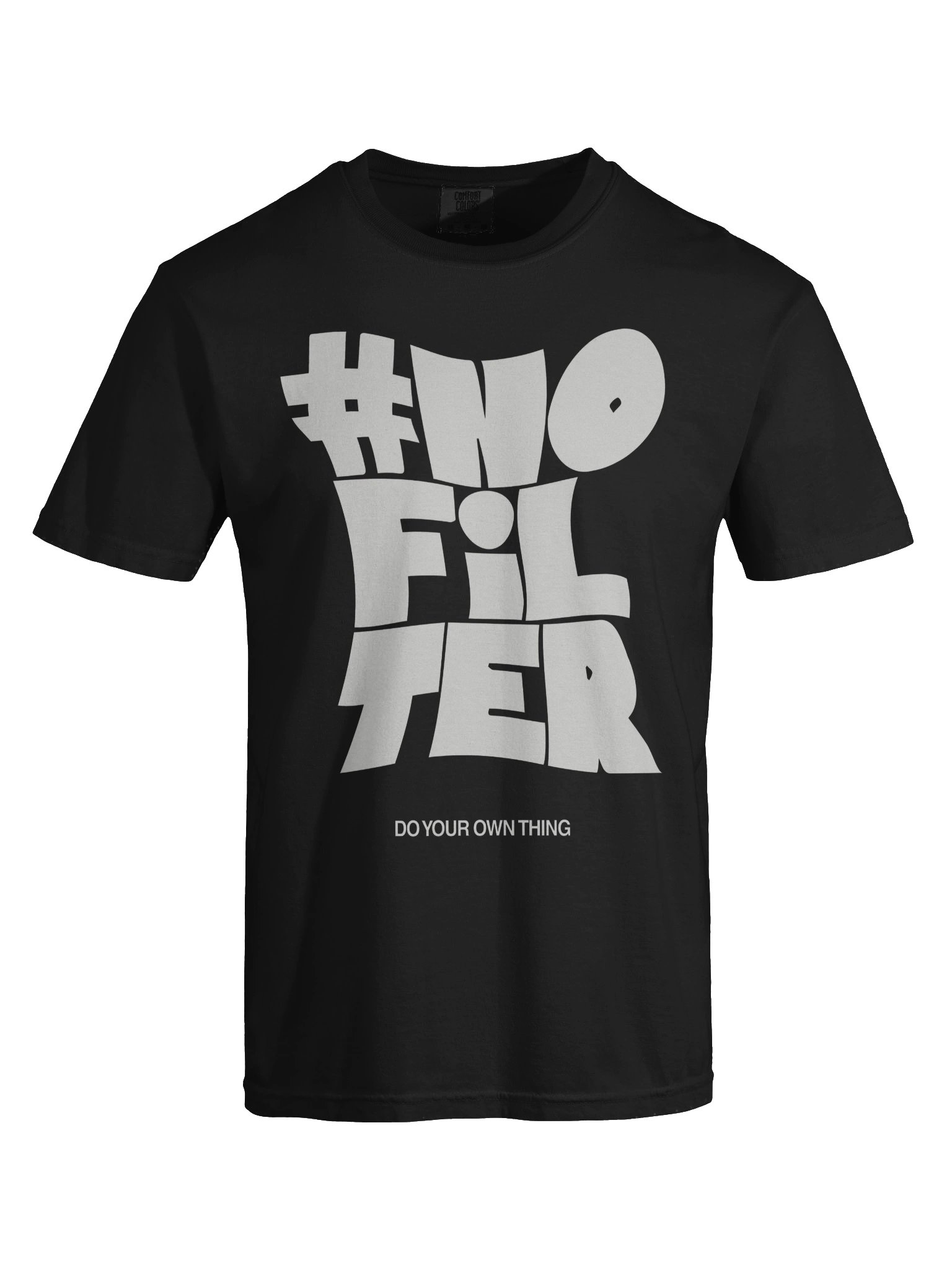 No Filter Tshirt product image (59)