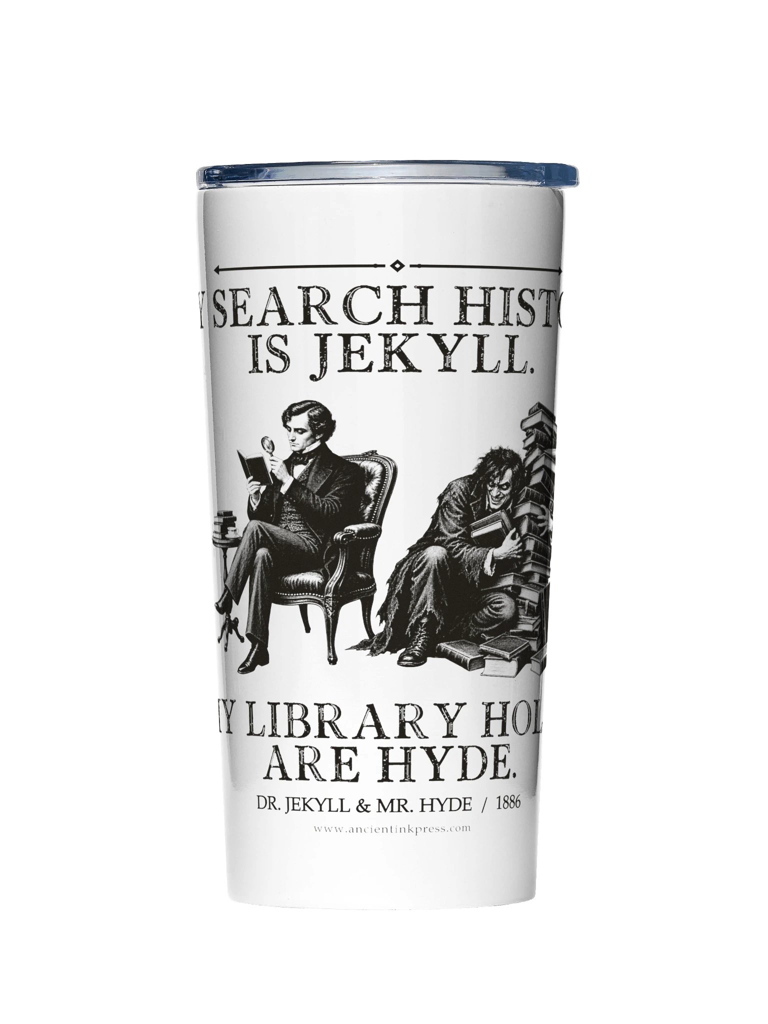 Search Jekyll Holds Hyde -- The Strange Case of Dr Jekyll and Mr Hyde 20oz Tumbler product image (1)