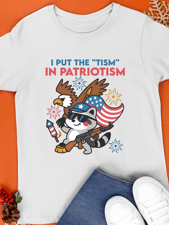 i put the tism in patriotism shirt product image (1)