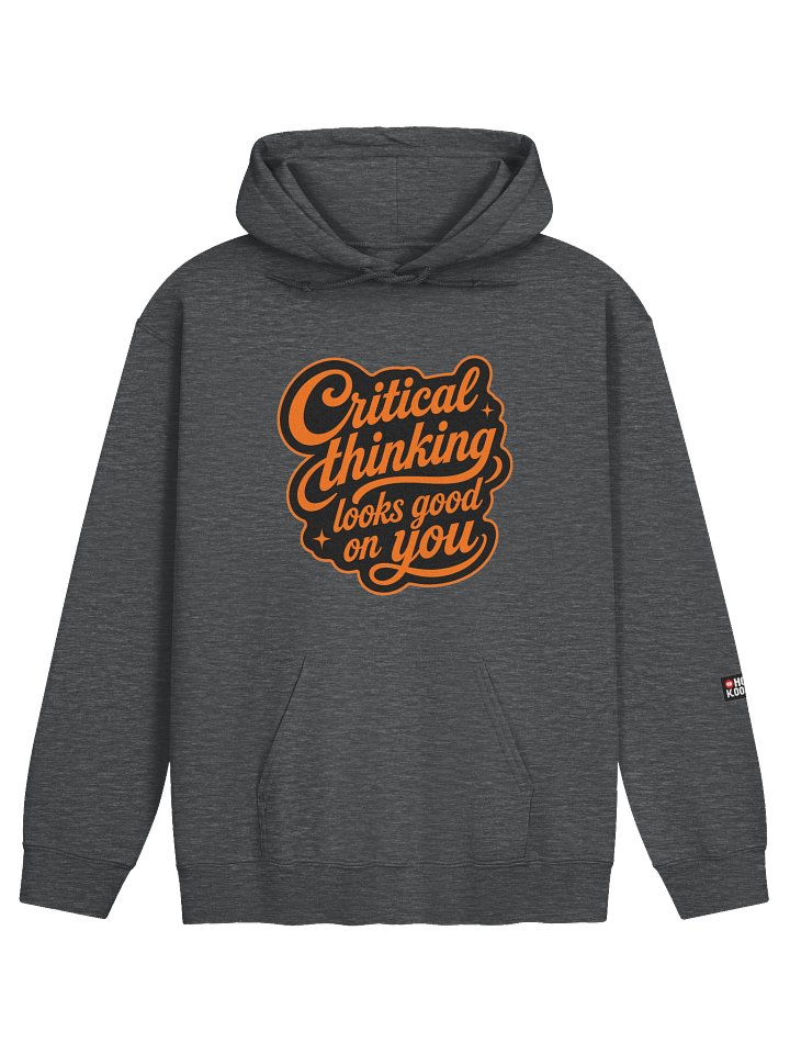 Critical Thinking Looks Good On You - Classic Hoodie product image (29)