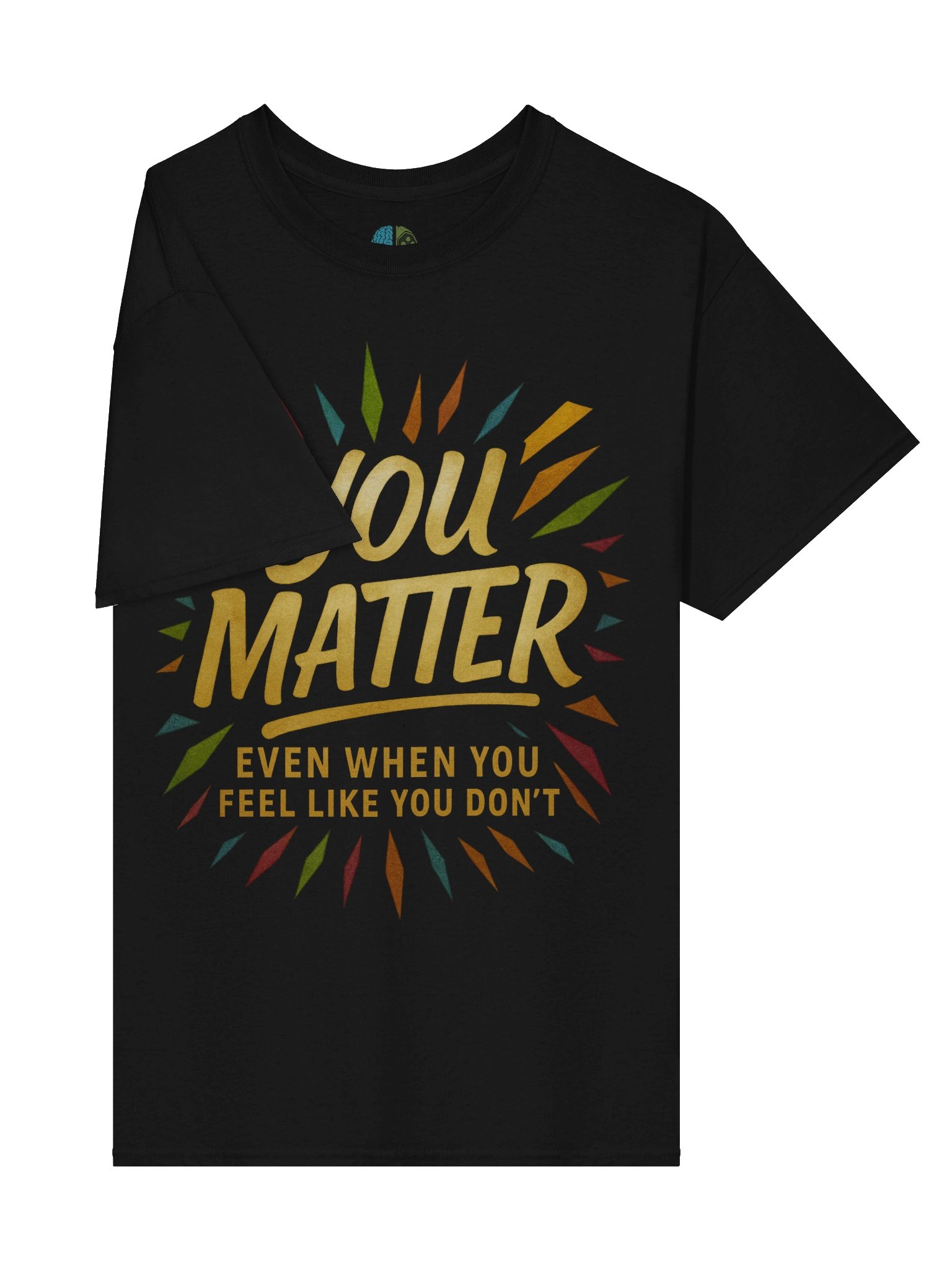 You Matter T-Shirt product image (14)