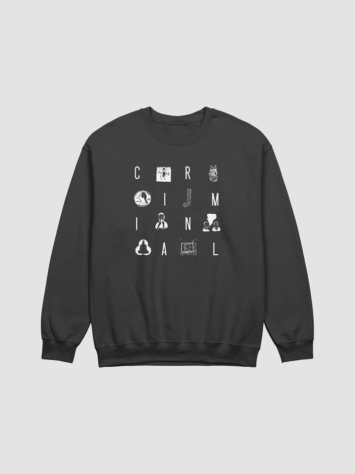This is Criminal Sweatshirt product image (1)