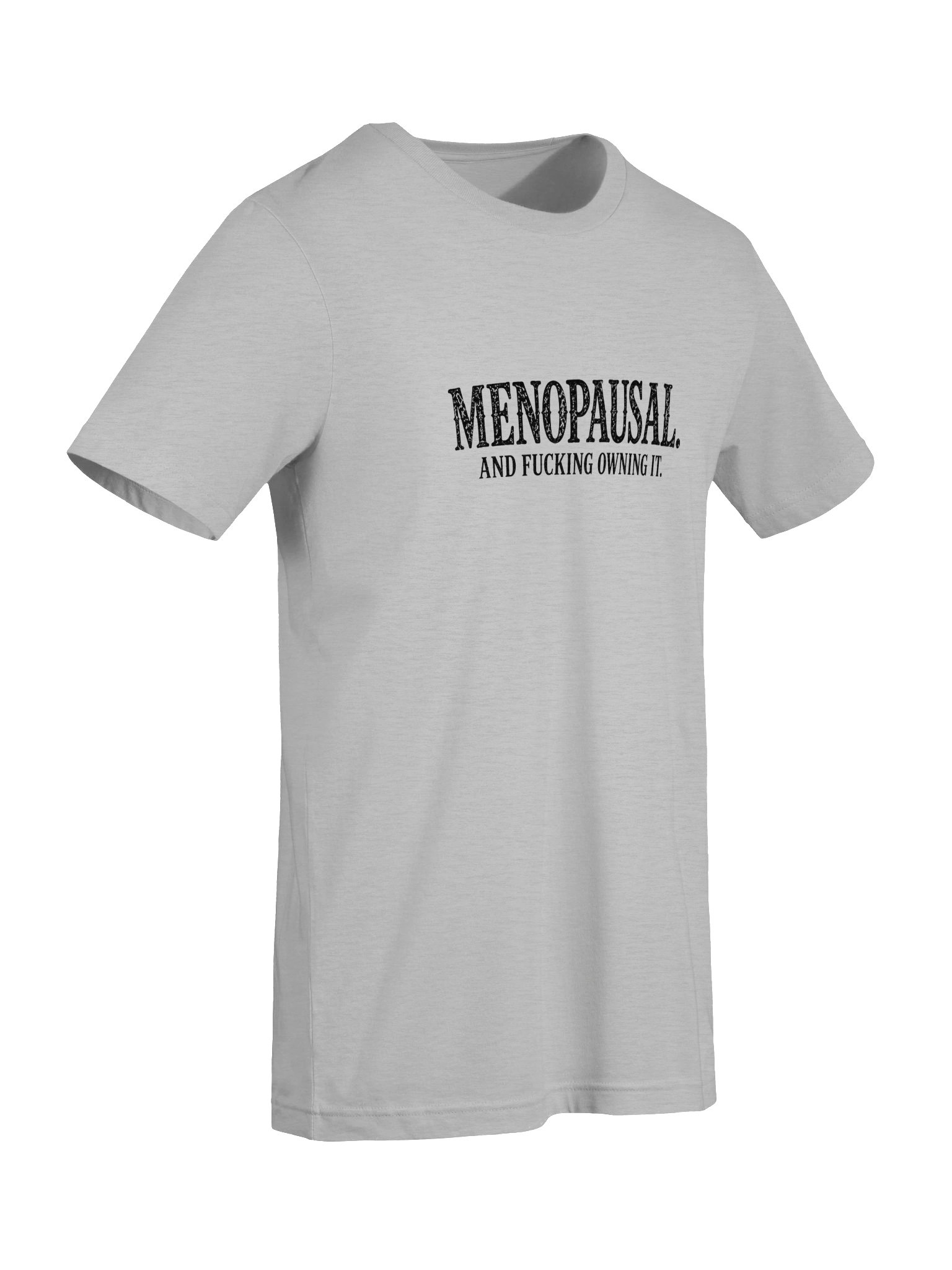 Menopausal & Fucking Owning It | Vintage Menopause Graphic Tee product image (8)