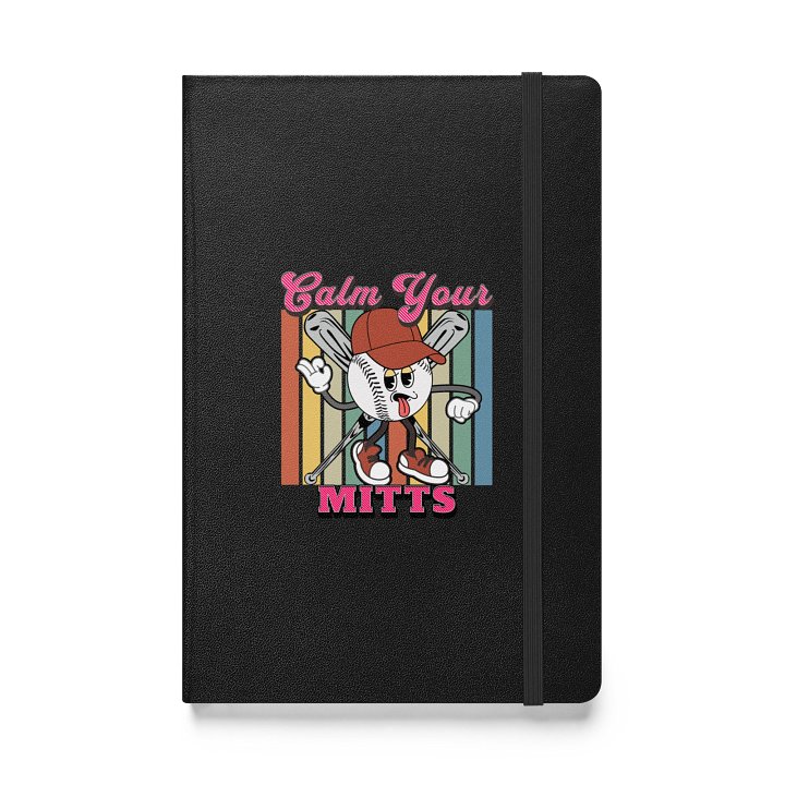 Calm Your Mitts Baseball Hardcover Journal product image (1)