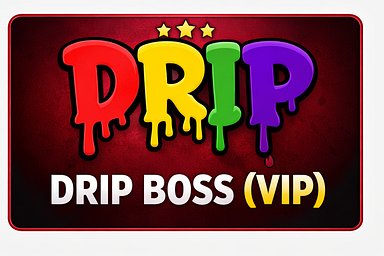 DRIP BOSS