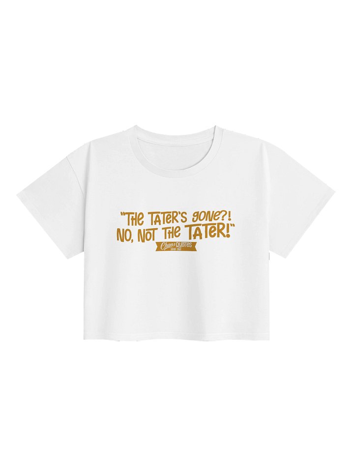 Chaos Quotes Cropped T-shirt (Tater) product image (1)