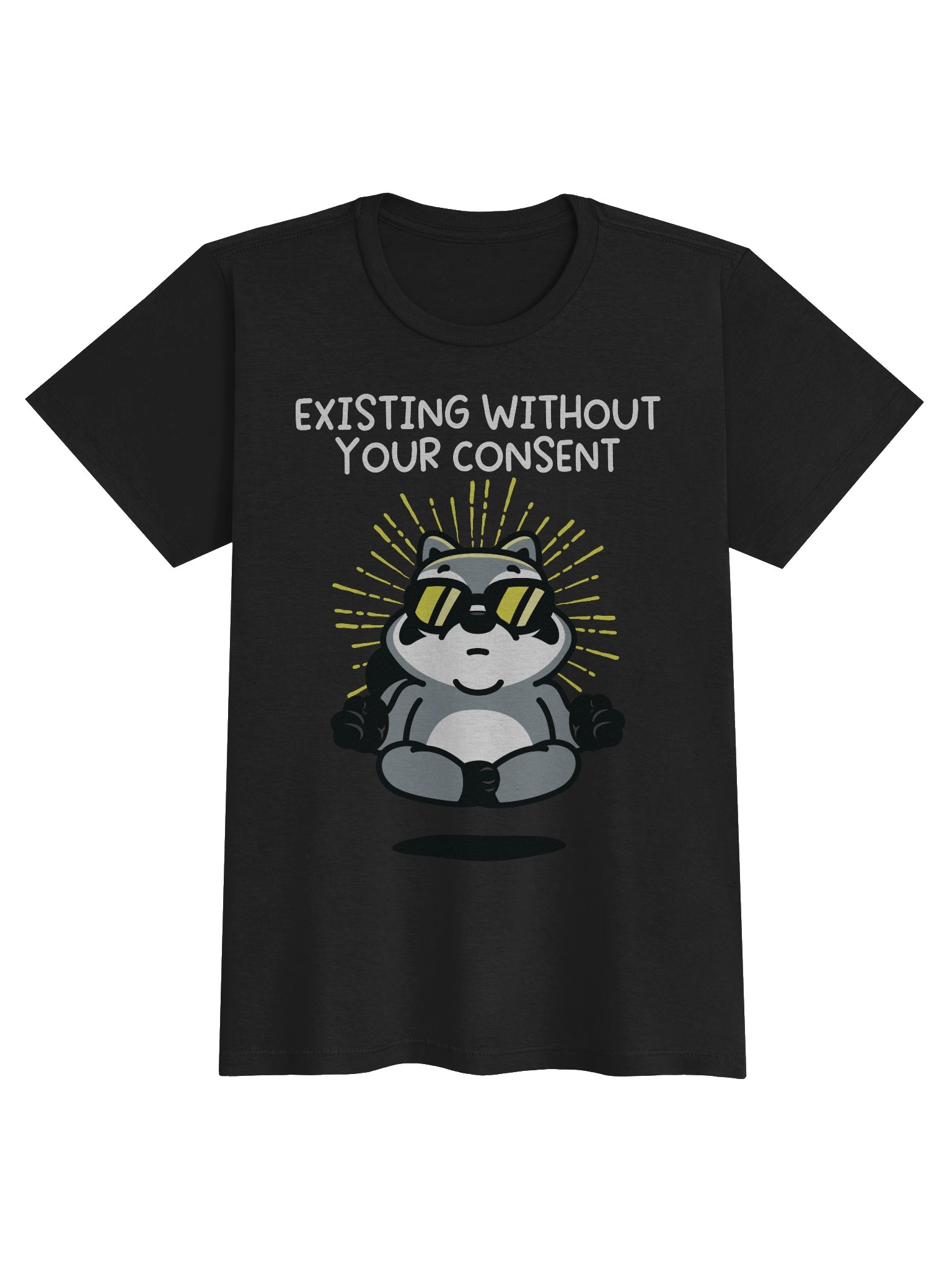 Existing Without Your Consent Women's T-Shirt (Members Only) product image (1)