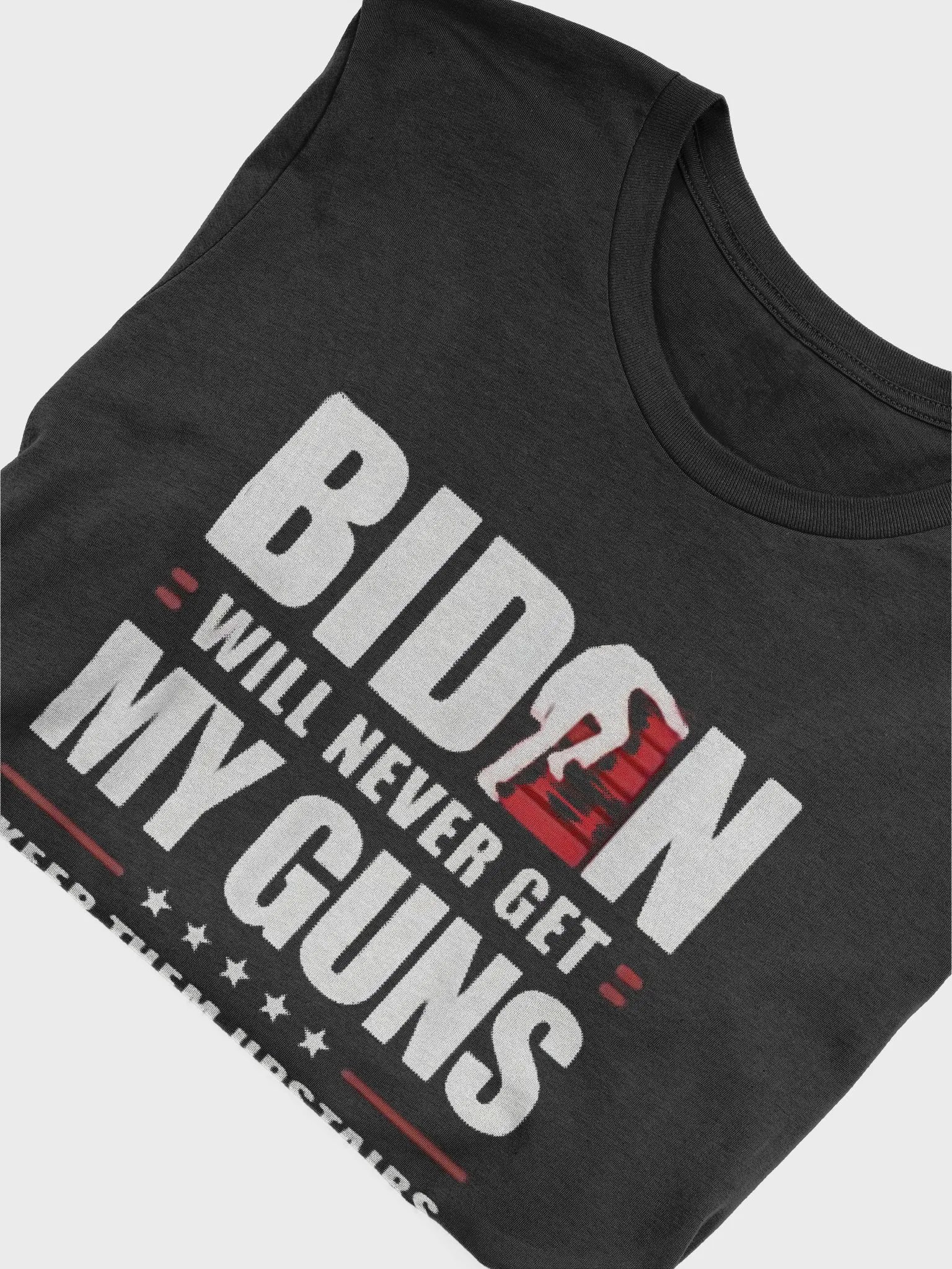 BiDEN WILL NEVER GET MY GUNS product image (13)