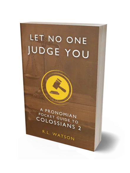Let No One Judge You: A Pronomian Pocket Guide to Colossians 2 product image (1)