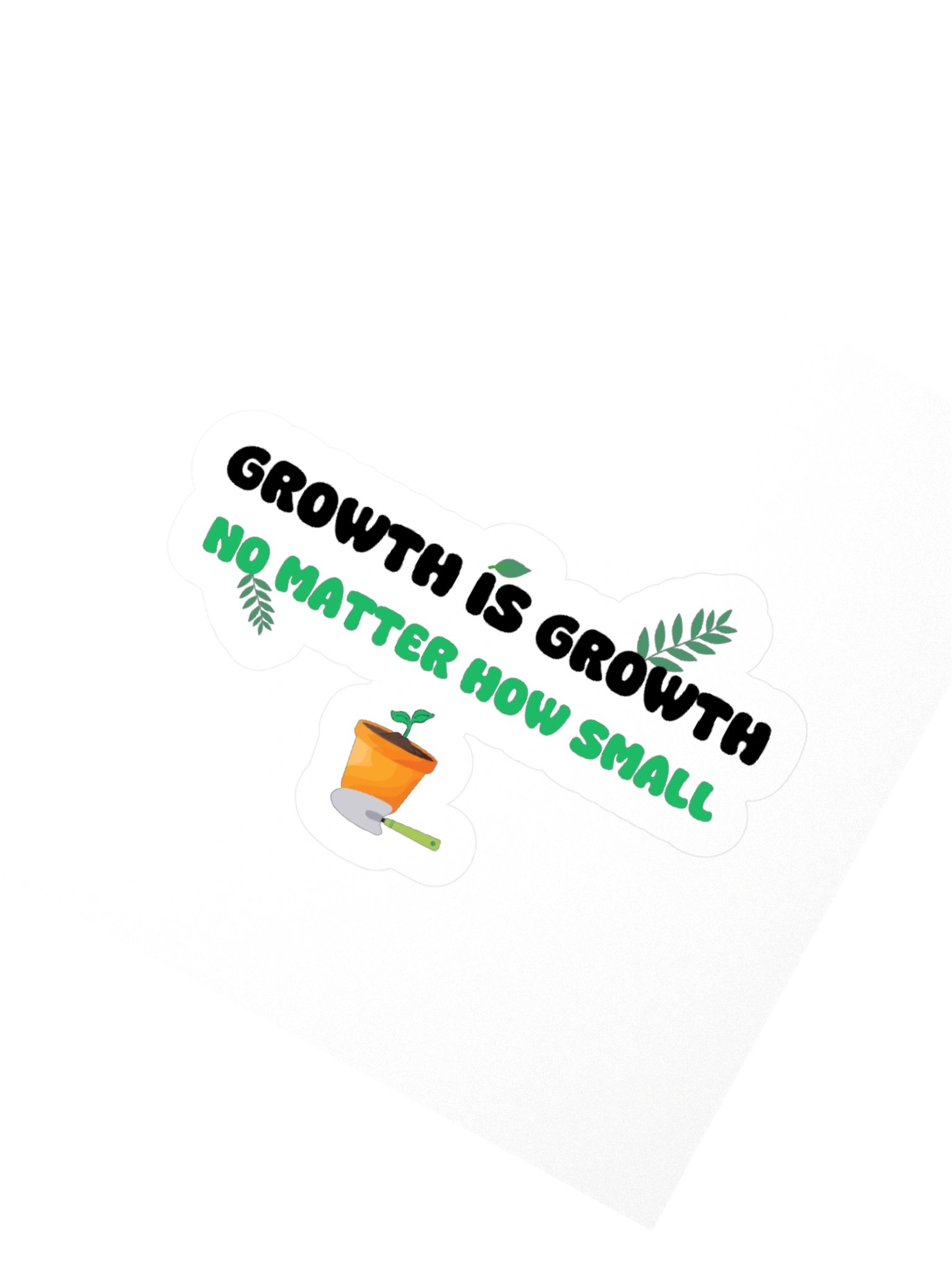Growth Is Growth Kisscut Sticker product image (2)