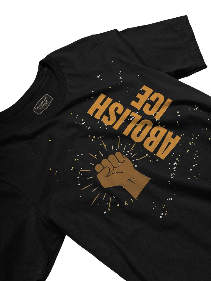 Abolish Ice T-Shirt - Style 2 product image (1)
