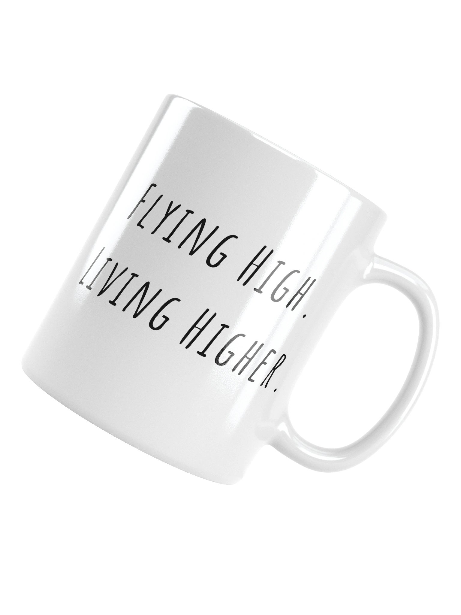Flying high Living higher Mug product image (5)