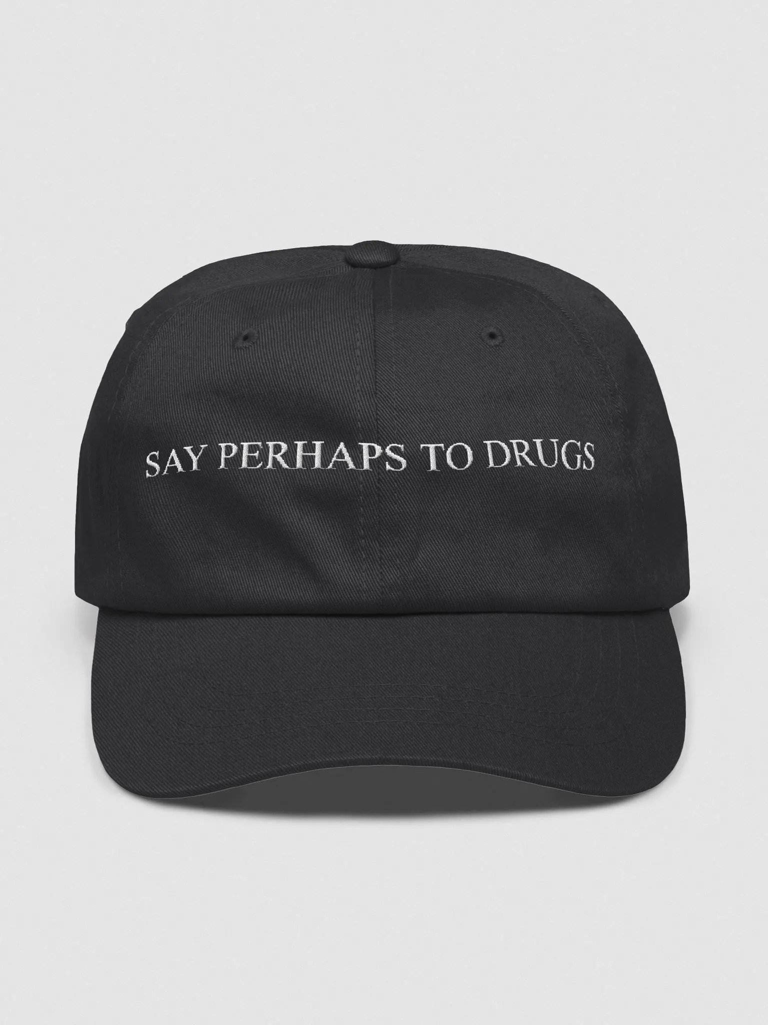 "Say Perhaps to Drugs" Dad Hat product image (65)