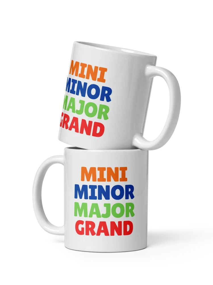 Mini, Minor, Major, Grand / Coffee Mug product image (2)