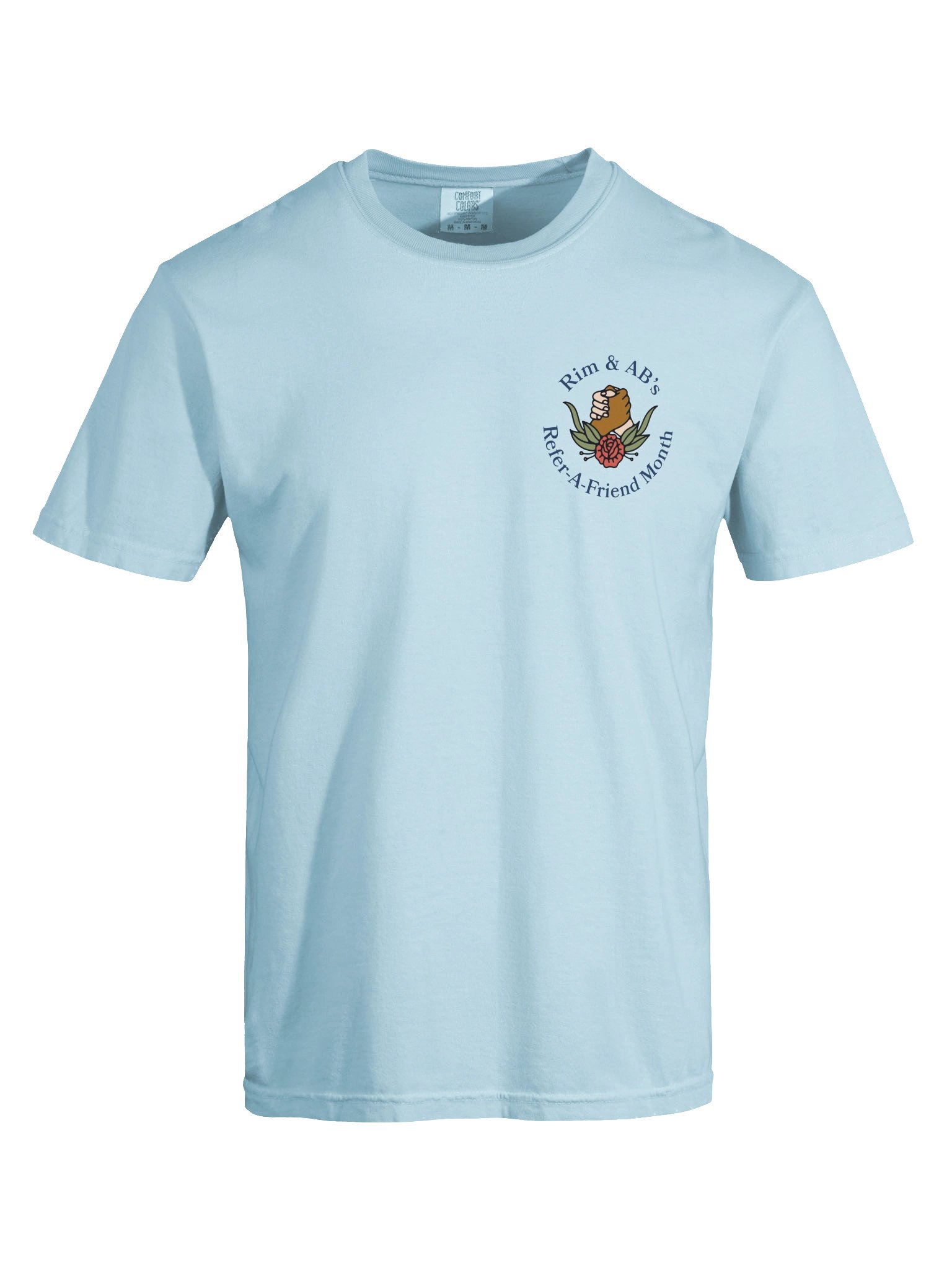 Refer-a-Friend Month T-Shirt product image (1)