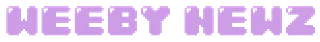 Weeby Newz