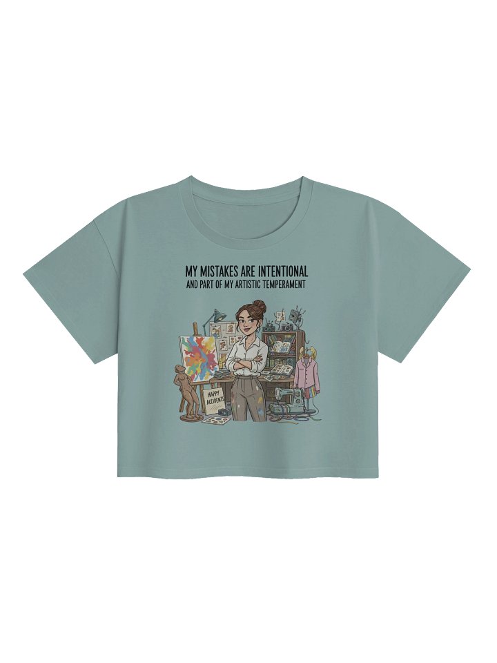 “My Mistakes are Intentional and Part of my Artistic Temperament” – Crop Top product image (1)