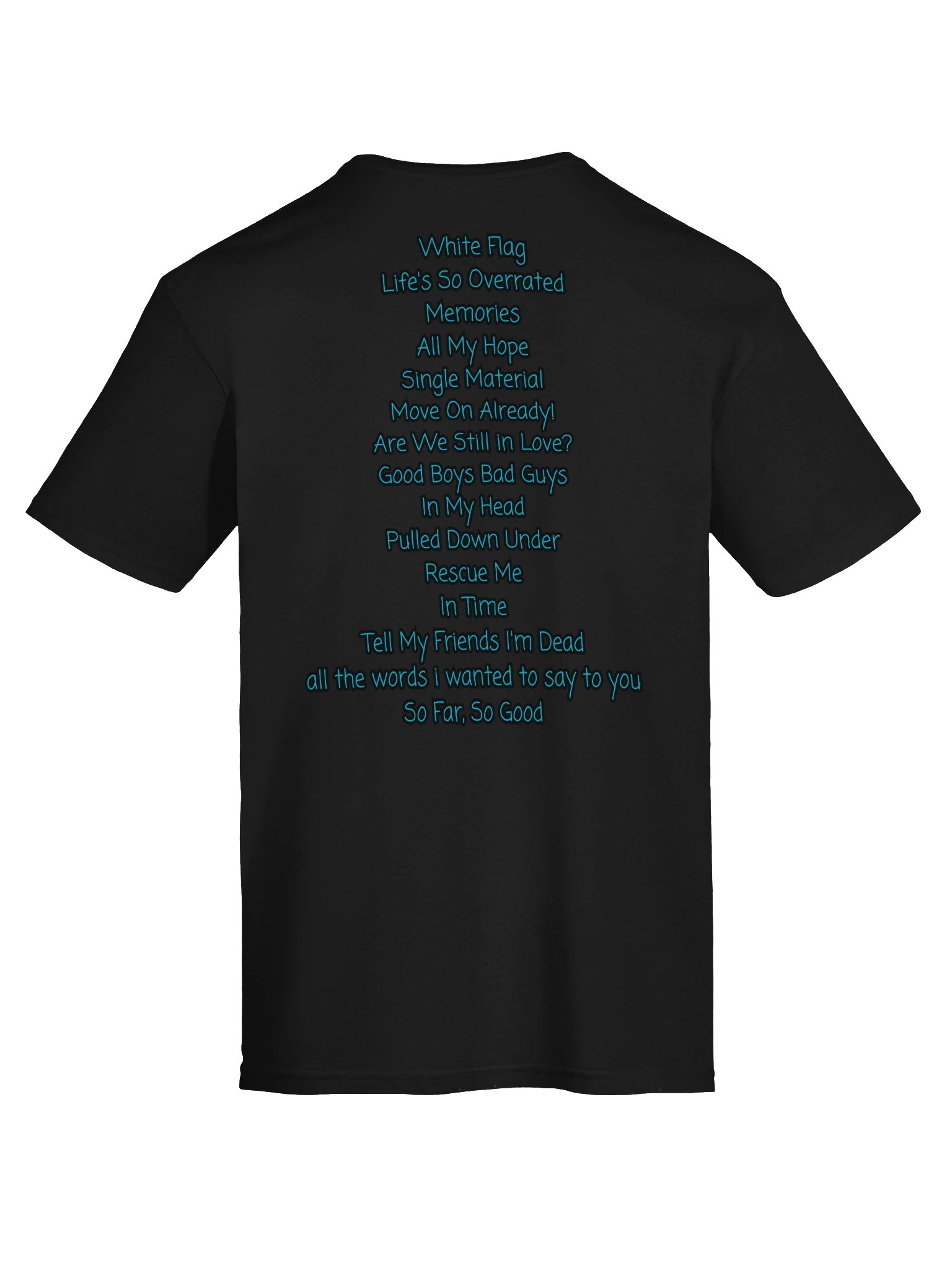 So Far, So Good Tee product image (7)