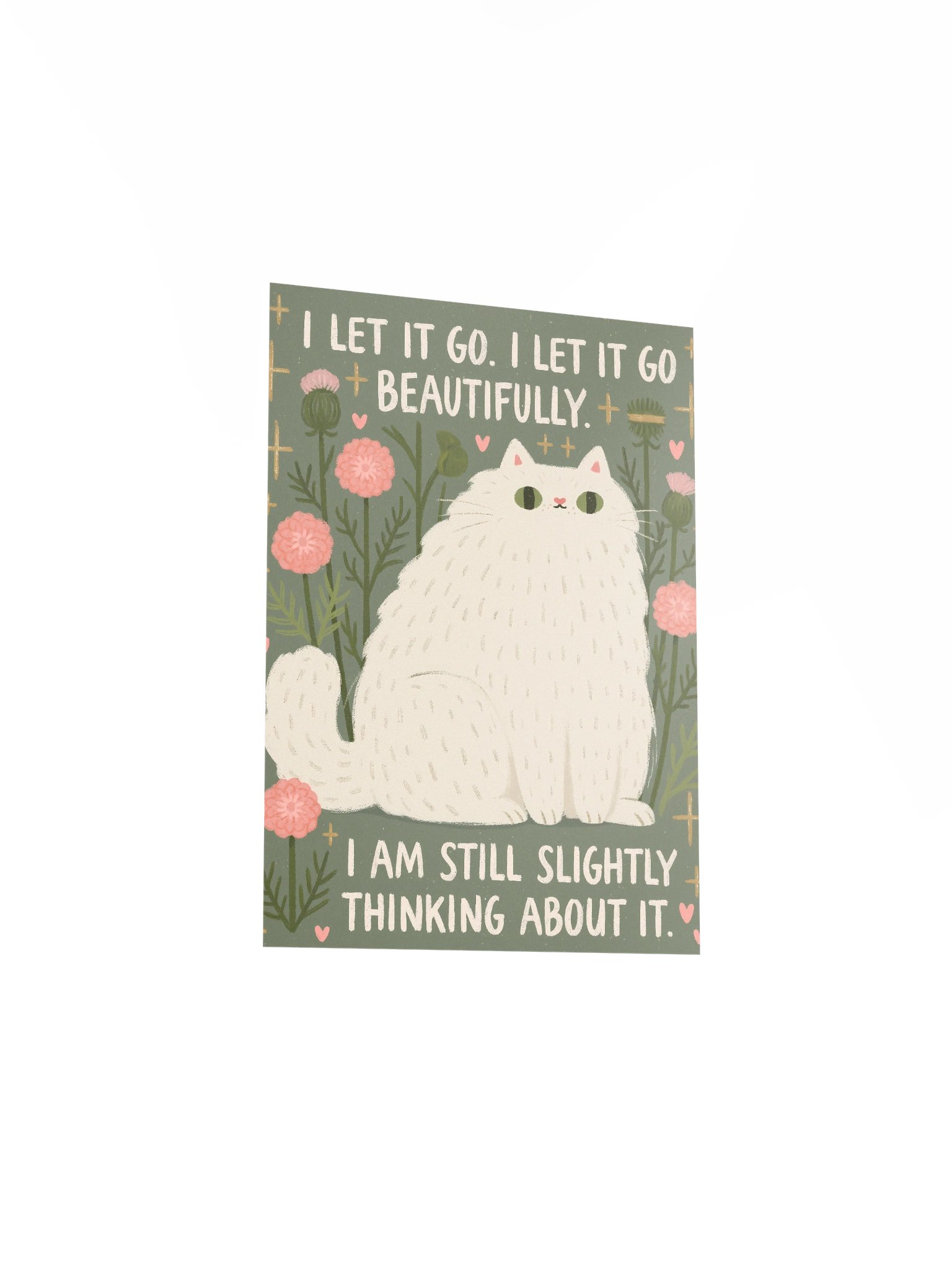 I Let It Go Cat Quote Poster product image (19)
