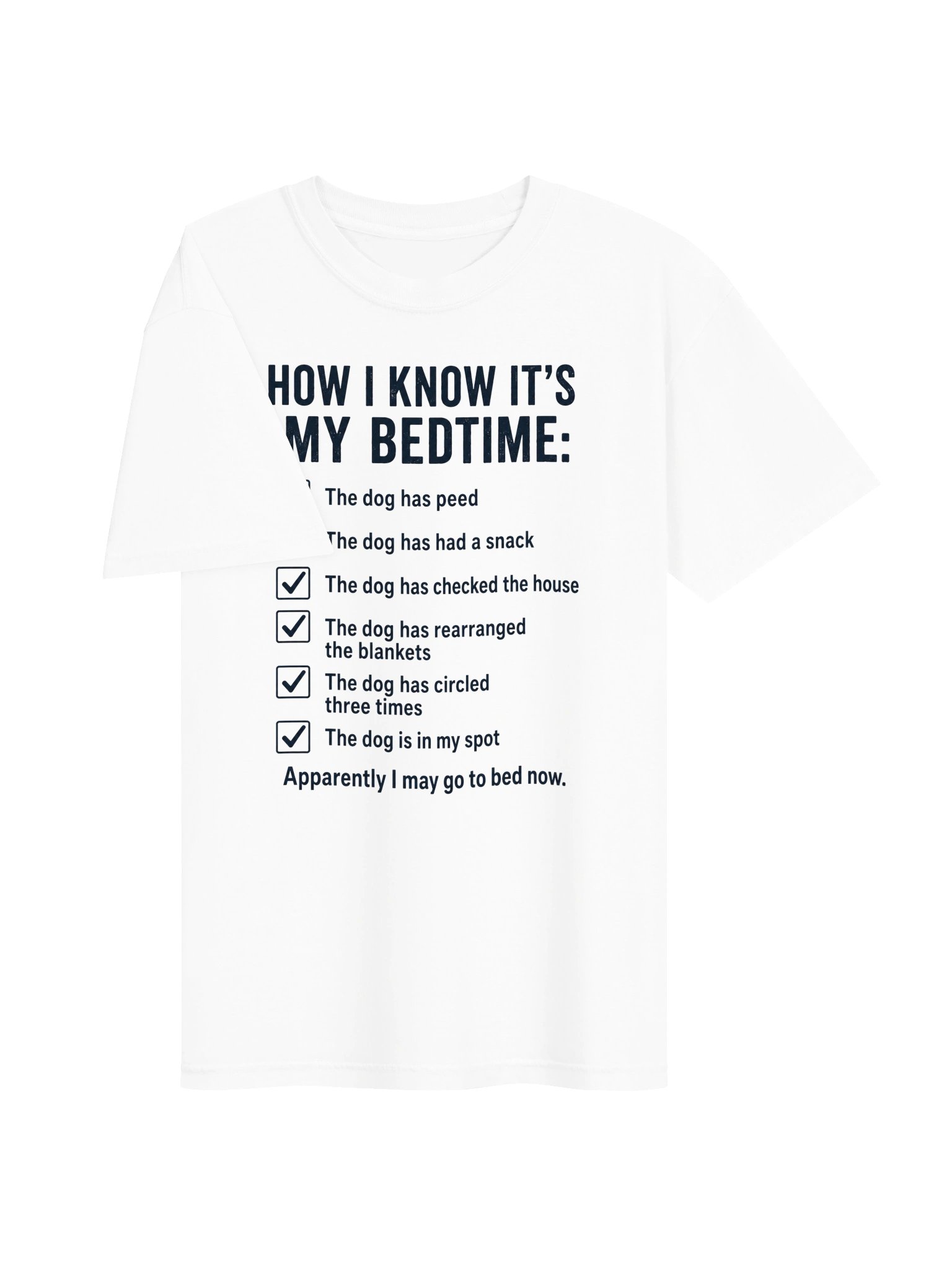 How I Know It’s My Bedtime Dog T-Shirt | Funny Dog Owner Checklist Tee product image (5)