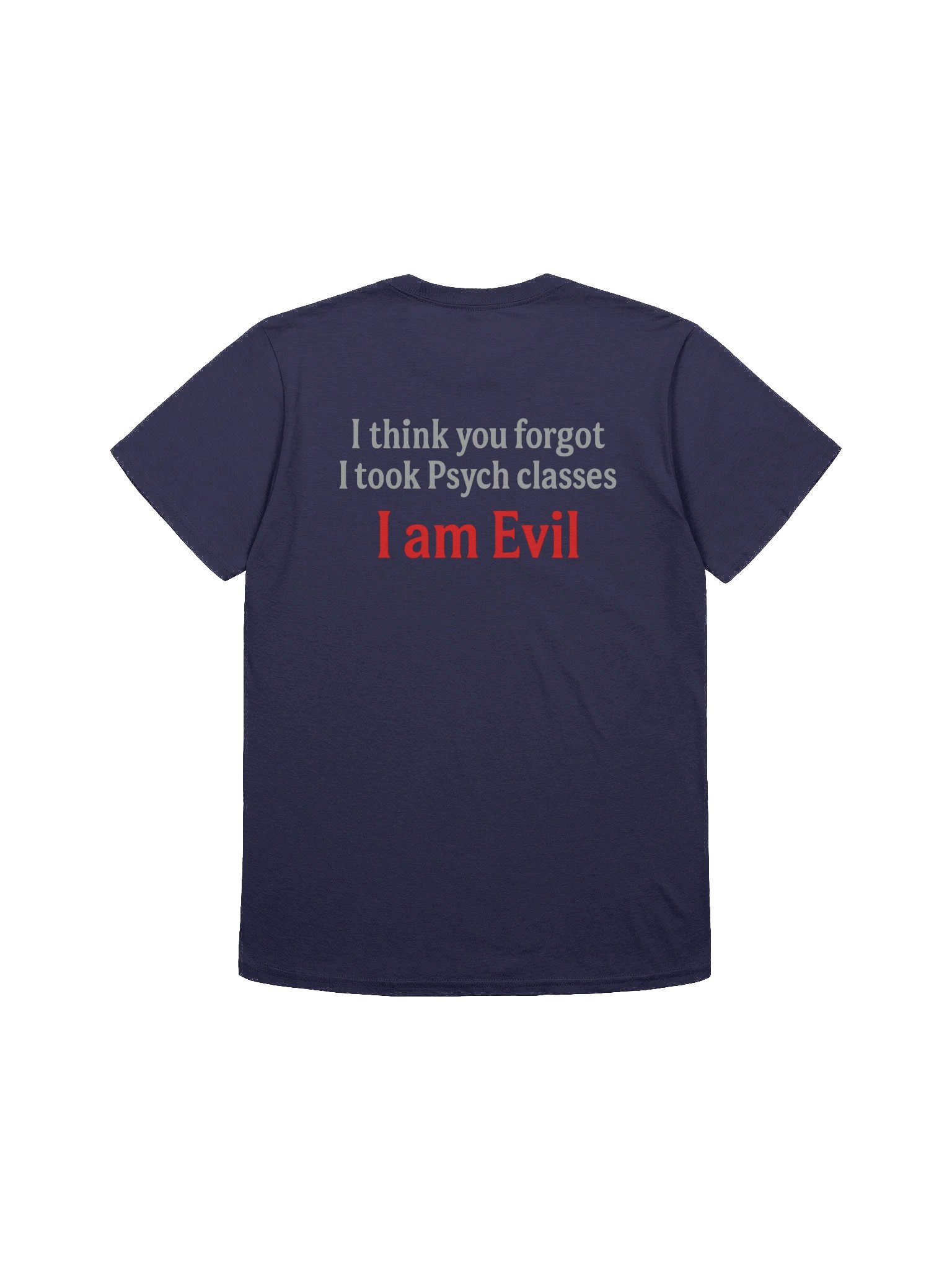 Psych Student Shirt ( Text Back ) product image (2)