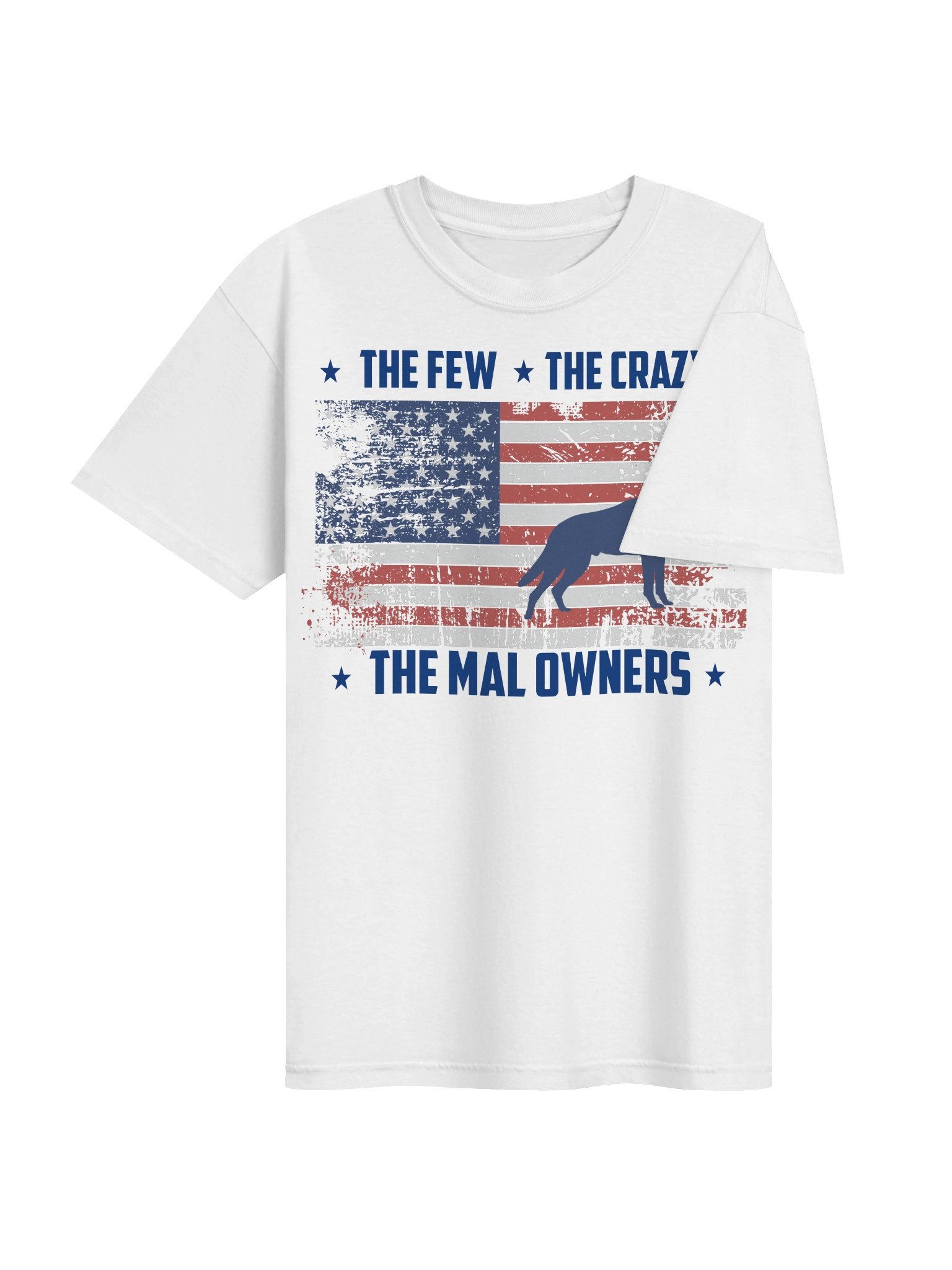 THE FEW. THE CRAZY. THE MAL OWNERS. product image (14)