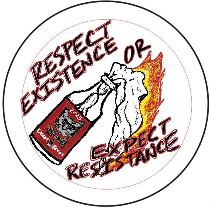 Respect Existence or Expect Resistance Lit product image (1)