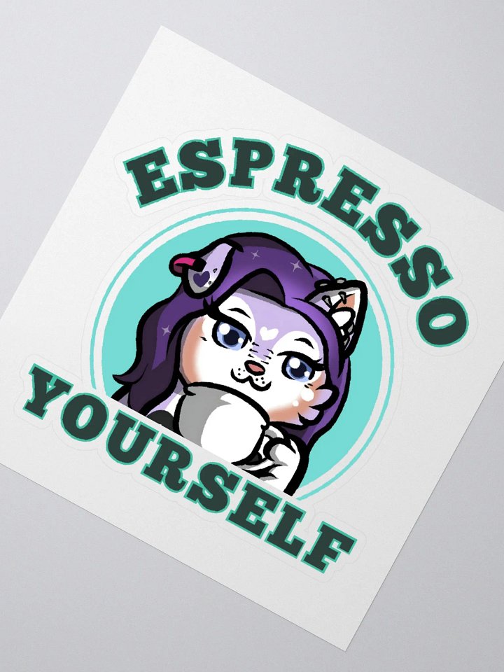 Expresso Yourself Sticker product image (6)