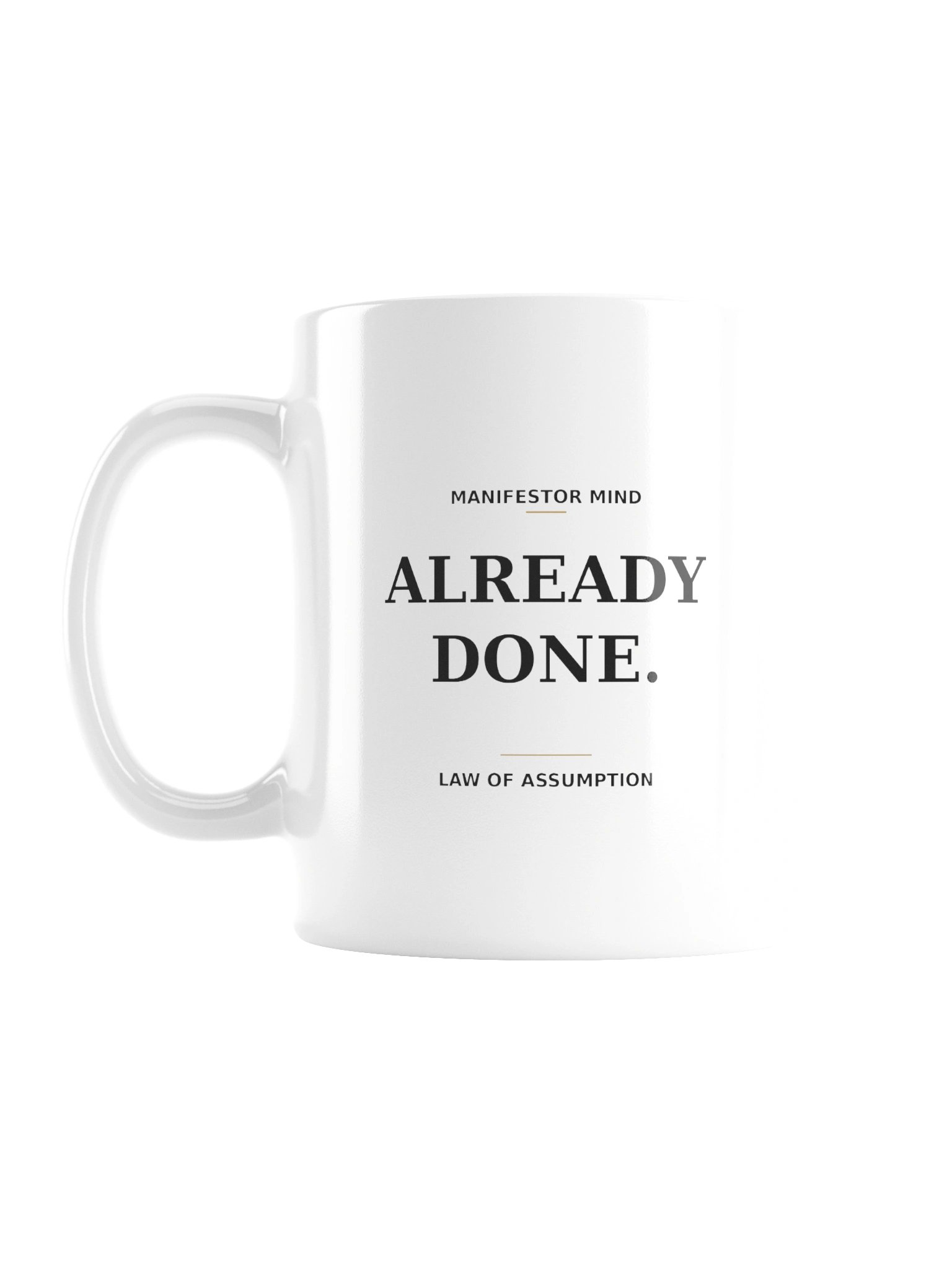 ALREADY DONE. Manifestor Morning Mug | Law of Assumption Anchor product image (1)