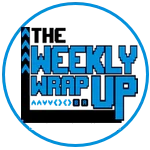 The Weekly Wrap Up