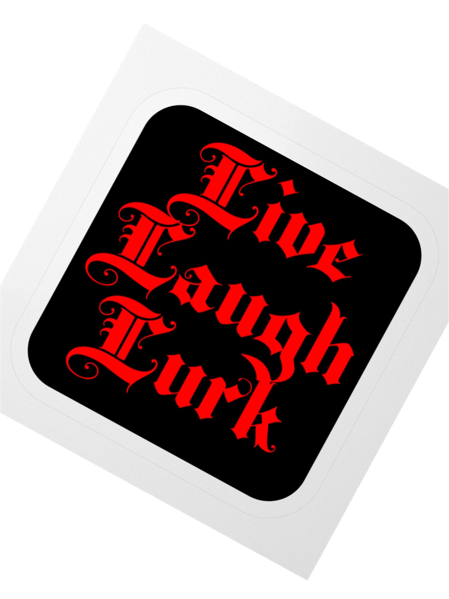 Live Laugh Lurk || Sticker product image (5)