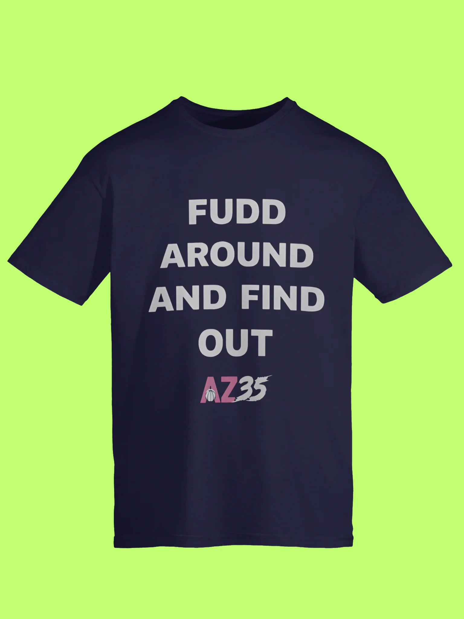 Fudd Around And Find Out Az35 Shirt product image (1)