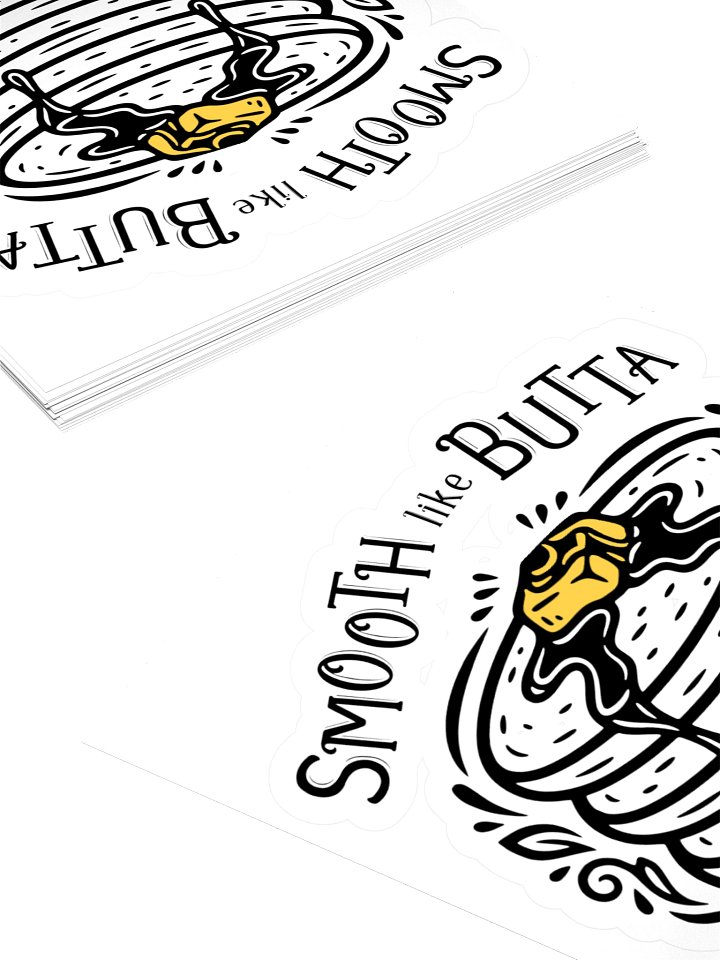 Smooth like Butta sticker product image (1)